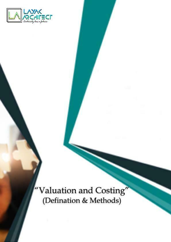 Purpose of valuation in construction