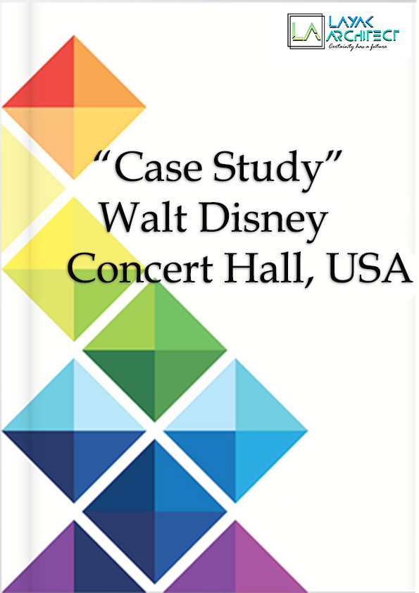Case study of Walt Disney Concert Hall, Usa
