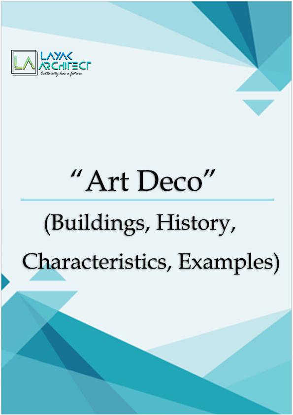 Art Deco Inspired Buildings