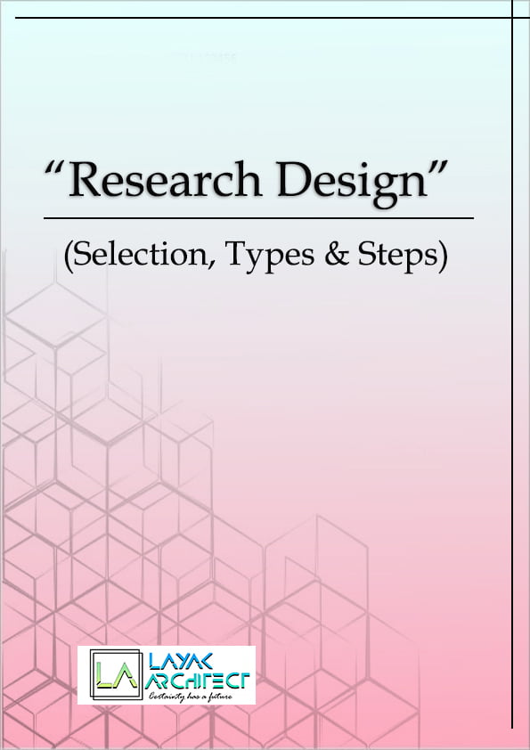 Choosing the design for research