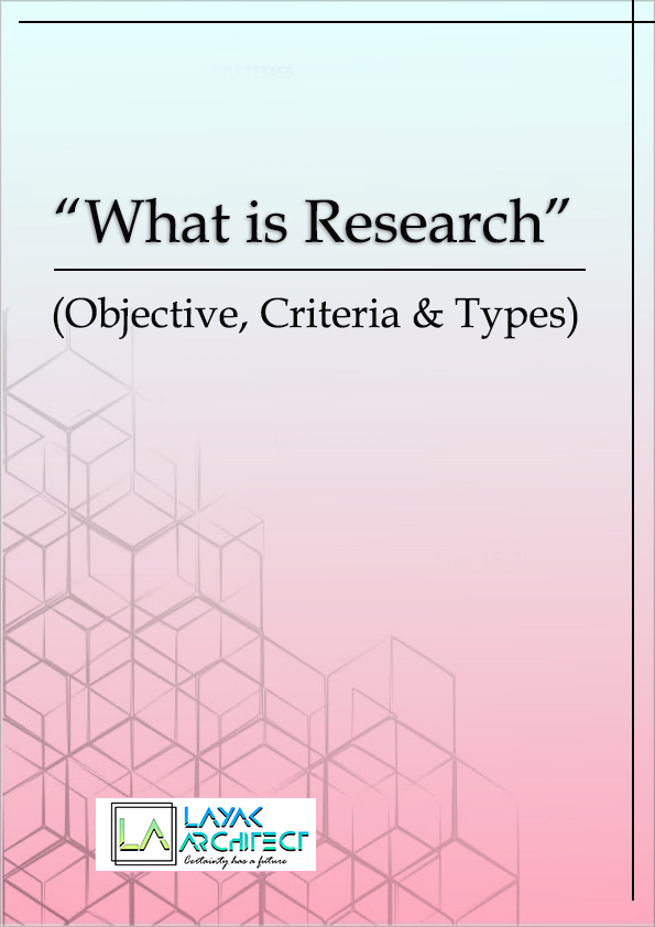 Types and Objective of Research